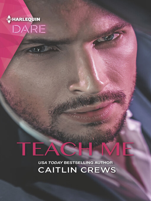 Title details for Teach Me by Caitlin Crews - Wait list